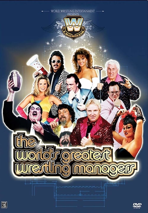 The World's Greatest Wrestling Managers - Movie Poster The World's Greatest Wrestling Managers - Movie Poster