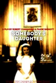 Somebody's Daughter - Movie Poster Somebody's Daughter - Movie Poster