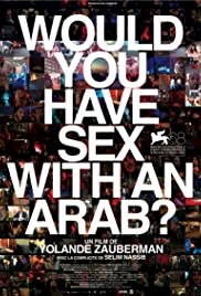 Would You Have Sex With an Arab? - Movie Poster