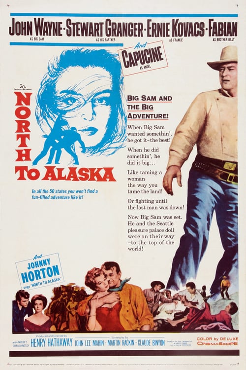 North to Alaska - Movie Poster North to Alaska - Movie Poster