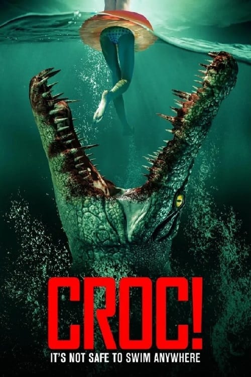 Croc! - Movie Poster