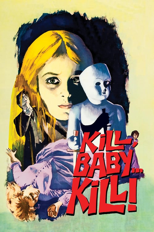 Kill, Baby... Kill! - Movie Poster Kill, Baby... Kill! - Movie Poster