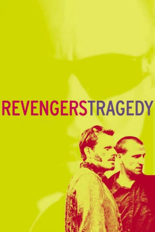 Revengers Tragedy - Movie Poster Revengers Tragedy - Movie Poster