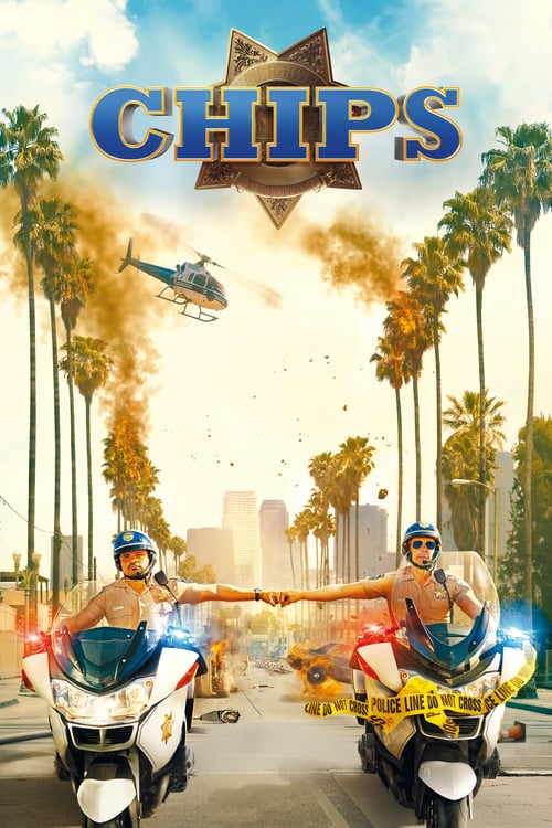 CHiPS - Movie Poster CHiPS - Movie Poster