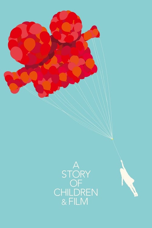A Story of Children and Film - Movie Poster A Story of Children and Film - Movie Poster