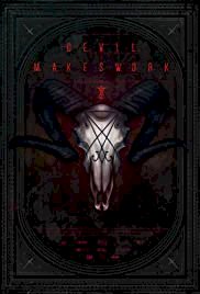 Devil Makes Work - Movie Poster