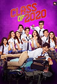 Class of 2020 - Movie Poster Class of 2020 - Movie Poster