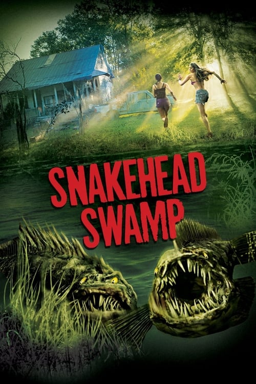 Snakehead Swamp - Movie Poster Snakehead Swamp - Movie Poster