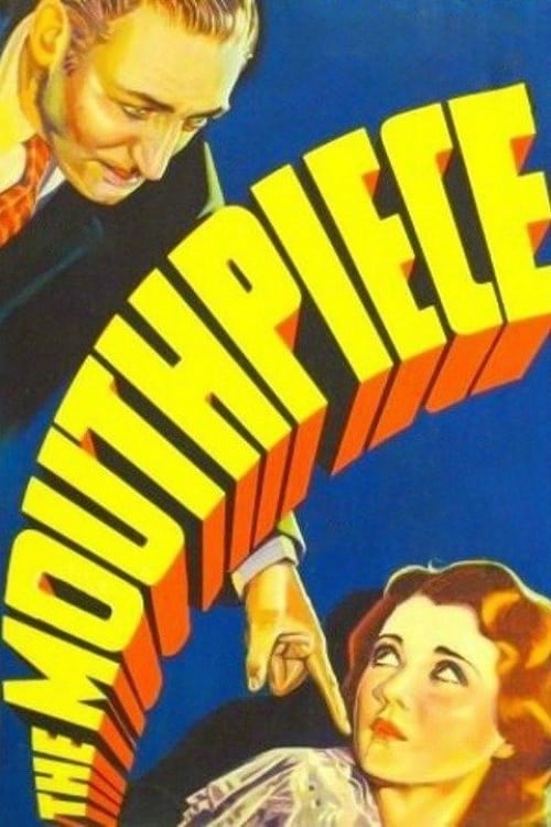 The Mouthpiece - Movie Poster The Mouthpiece - Movie Poster