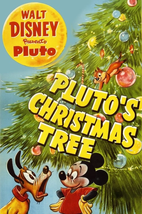 Pluto's Christmas Tree - Movie Poster Pluto's Christmas Tree - Movie Poster
