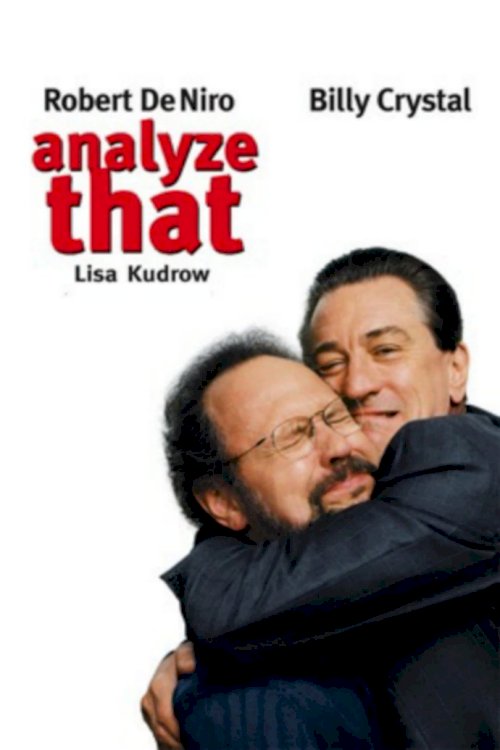 Analyze That - Movie Poster Analyze That - Movie Poster