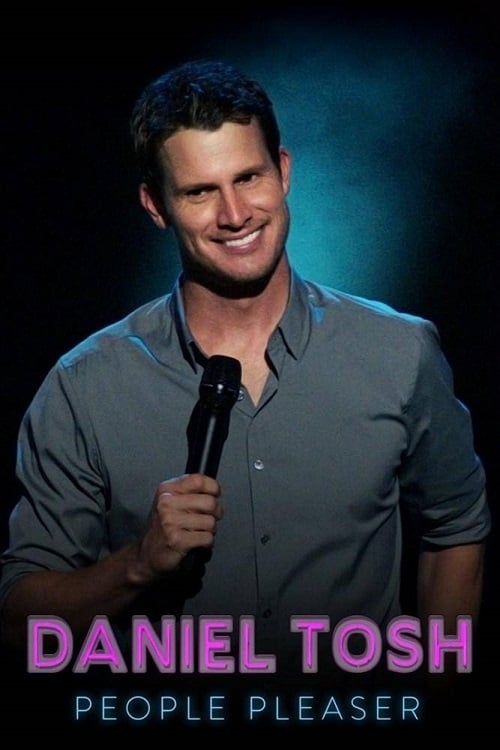 Daniel Tosh: People Pleaser - Movie Poster Daniel Tosh: People Pleaser - Movie Poster
