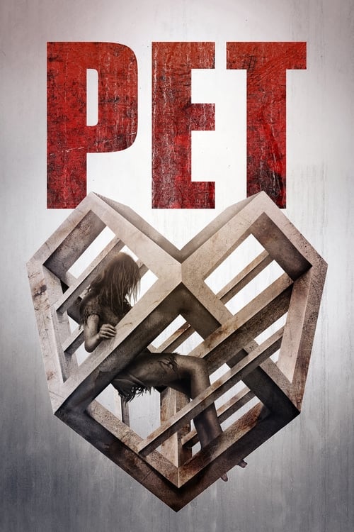 Pet - Movie Poster Pet - Movie Poster