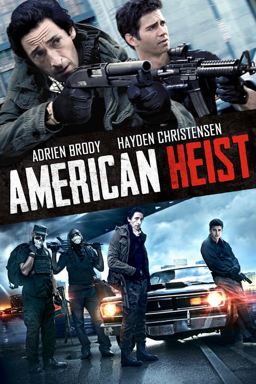 American Heist - Movie Poster American Heist - Movie Poster