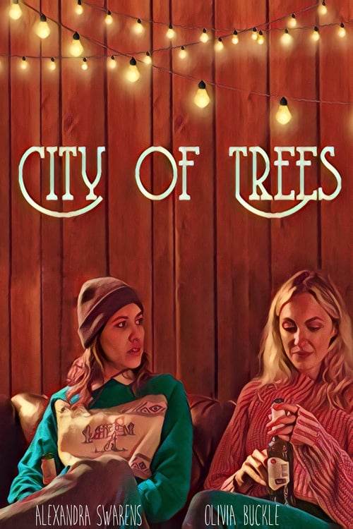 City of Trees - Movie Poster