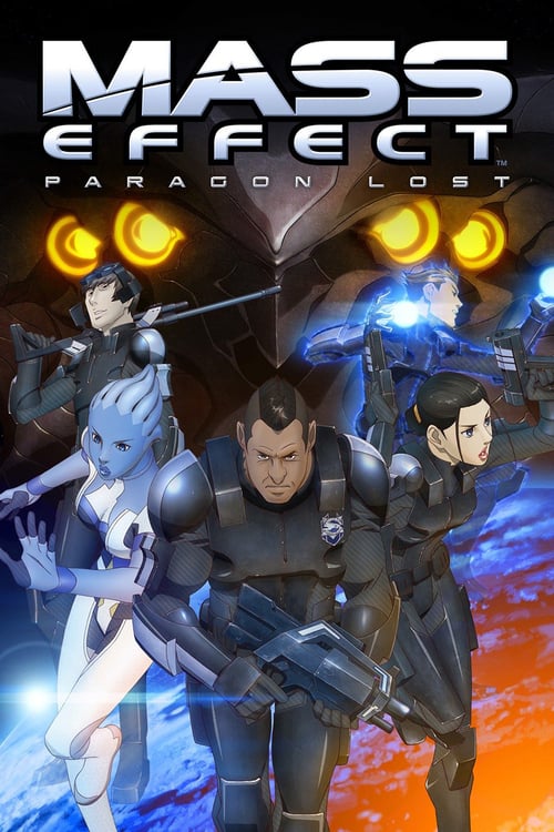 Mass Effect: Paragon Lost - Movie Poster Mass Effect: Paragon Lost - Movie Poster