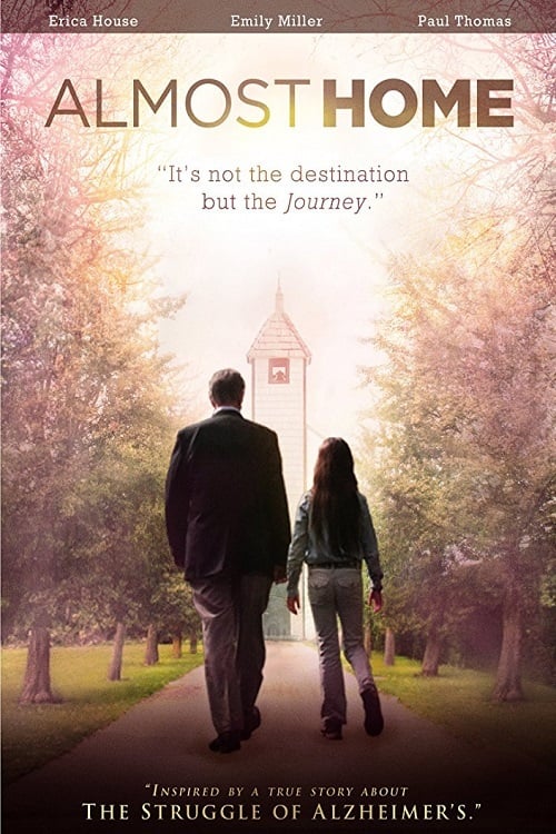 Almost Home - Movie Poster Almost Home - Movie Poster