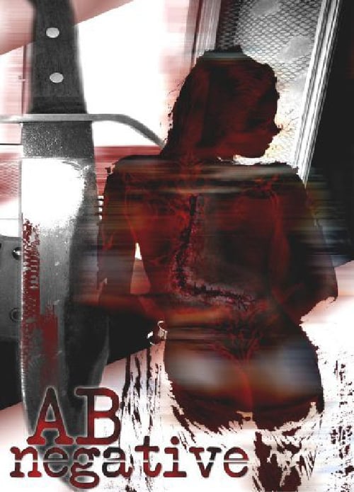 AB Negative - Movie Poster AB Negative - Movie Poster