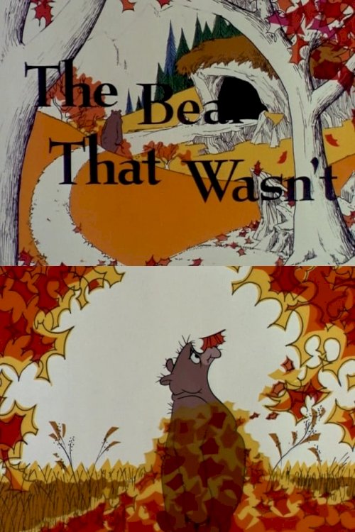 The Bear That Wasn't - Movie Poster