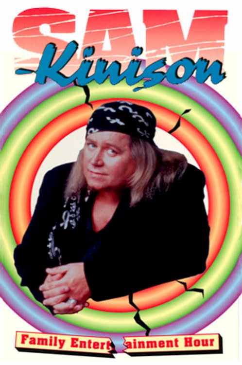 Sam Kinison: Family Entertainment Hour - Movie Poster Sam Kinison: Family Entertainment Hour - Movie Poster