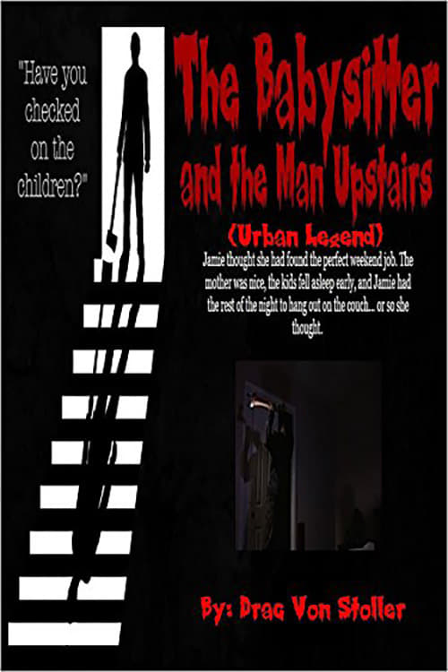 The Babysitter and the Man Upstairs - Movie Poster The Babysitter and the Man Upstairs - Movie Poster
