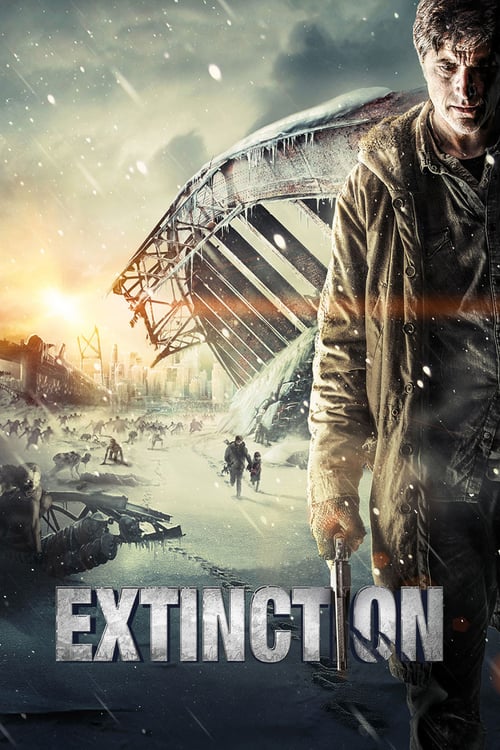 Extinction - Movie Poster Extinction - Movie Poster