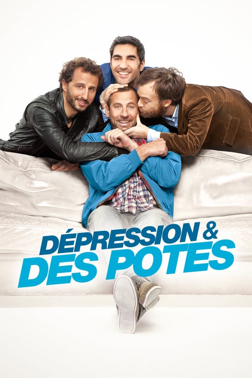 Dépression et des Potes - Movie Poster Dépression et des Potes - Movie Poster