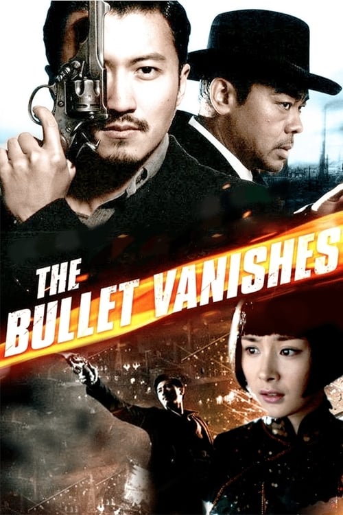 The Bullet Vanishes - Movie Poster The Bullet Vanishes - Movie Poster