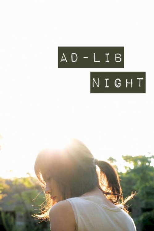 Ad Lib Night - Movie Poster Ad Lib Night - Movie Poster