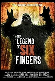 The Legend of Six Fingers - Movie Poster The Legend of Six Fingers - Movie Poster