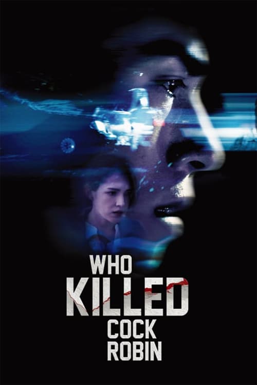 Who Killed Cock Robin - Movie Poster Who Killed Cock Robin - Movie Poster