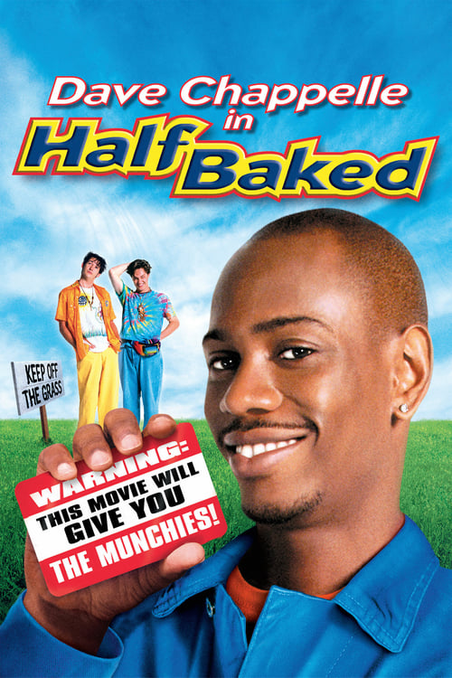 Half Baked - Movie Poster Half Baked - Movie Poster