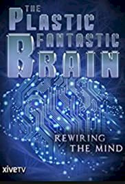 The Plastic Fantastic Brain - Movie Poster The Plastic Fantastic Brain - Movie Poster