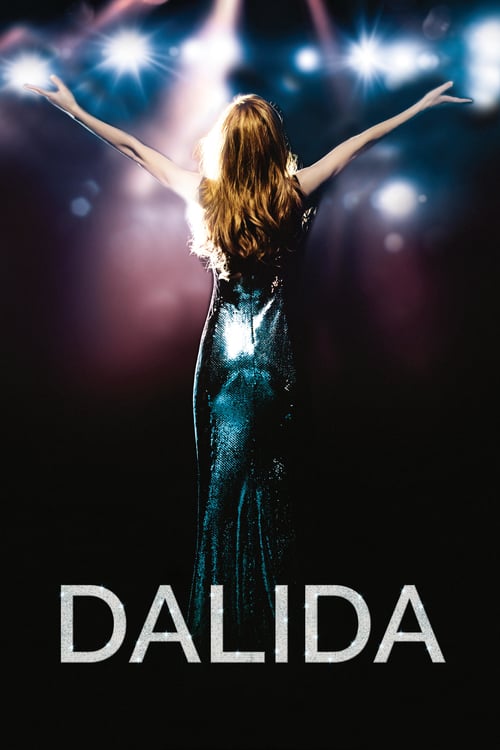 Dalida - Movie Poster Dalida - Movie Poster