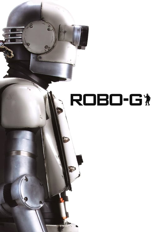 Robo-G - Movie Poster Robo-G - Movie Poster