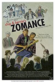 Chip & Bernie's Zomance - Movie Poster Chip & Bernie's Zomance - Movie Poster