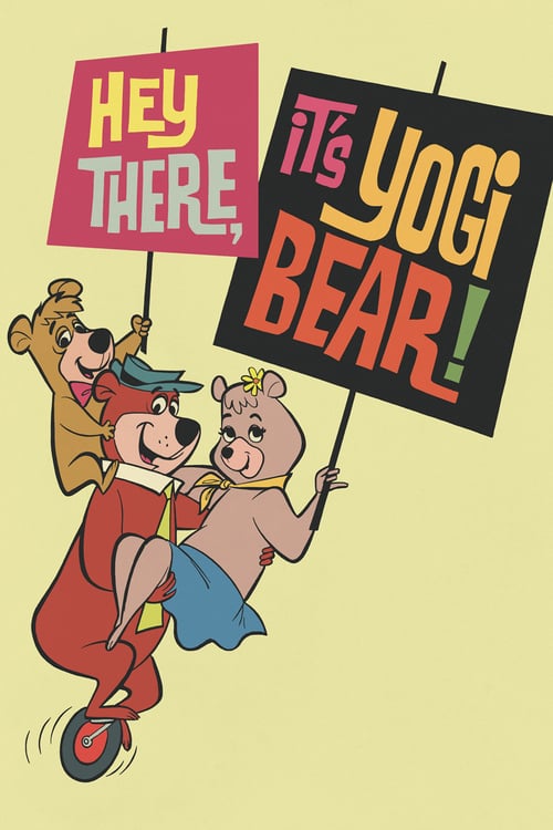 Hey There, It's Yogi Bear - Movie Poster Hey There, It's Yogi Bear - Movie Poster