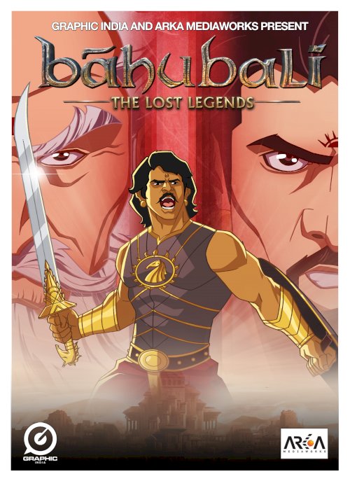 Baahubali: The Lost Legends - Movie Poster Baahubali: The Lost Legends - Movie Poster