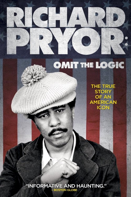 Richard Pryor: Omit the Logic - Movie Poster Richard Pryor: Omit the Logic - Movie Poster