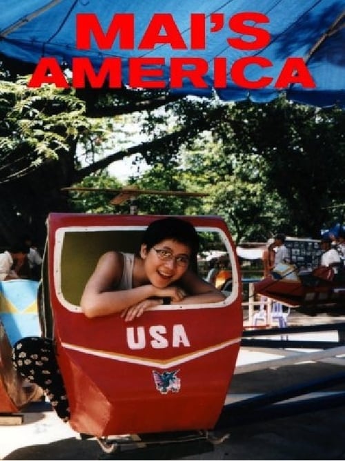 Mai's America - Movie Poster Mai's America - Movie Poster