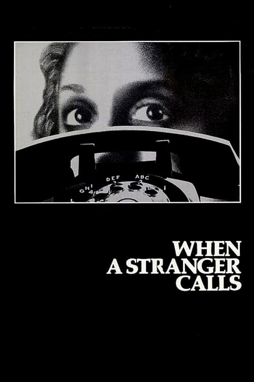 When a Stranger Calls - Movie Poster When a Stranger Calls - Movie Poster