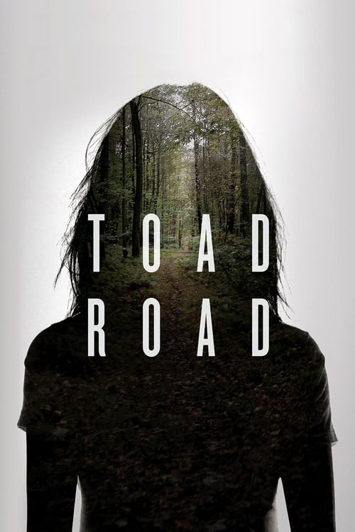 Toad Road - Movie Poster Toad Road - Movie Poster