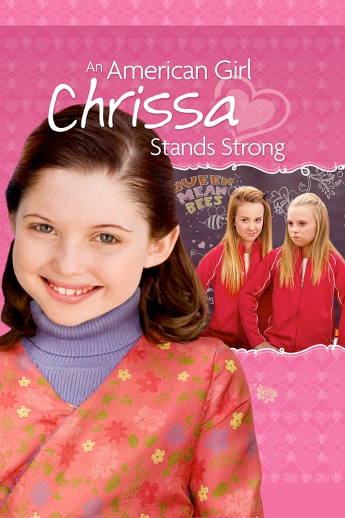An American Girl: Chrissa Stands Strong - Movie Poster An American Girl: Chrissa Stands Strong - Movie Poster