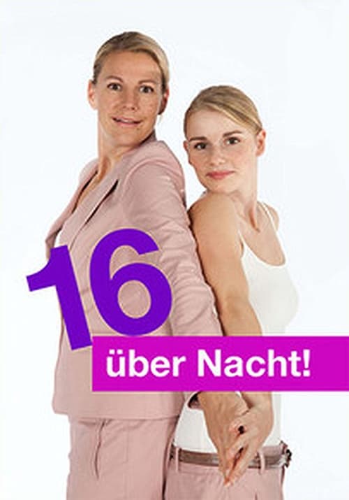 16 Overnight! - Movie Poster 16 Overnight! - Movie Poster