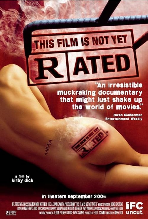 This Film Is Not Yet Rated - Movie Poster This Film Is Not Yet Rated - Movie Poster