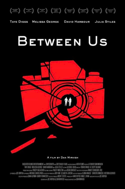 Between Us - Movie Poster Between Us - Movie Poster