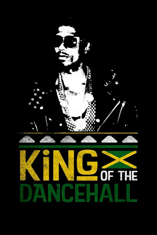 King of the Dancehall - Movie Poster King of the Dancehall - Movie Poster