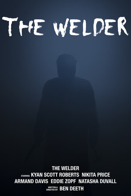 The Welder - Movie Poster The Welder - Movie Poster