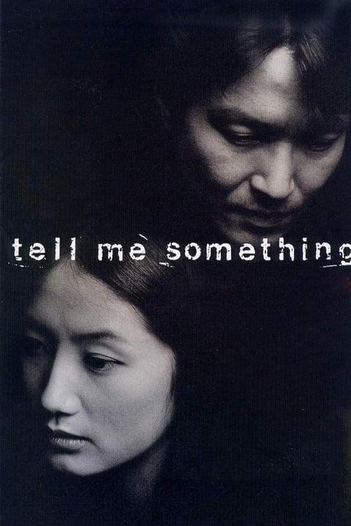 Tell Me Something - Movie Poster Tell Me Something - Movie Poster