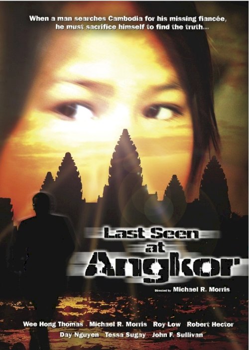 Last Seen at Angkor - Movie Poster Last Seen at Angkor - Movie Poster